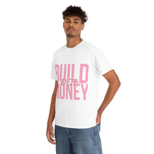 Load image into Gallery viewer, Build Money Fast Cotton Tee